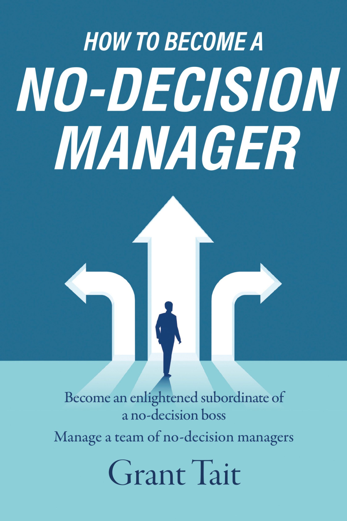 How To Become A Nodecision Manager Grant Tait