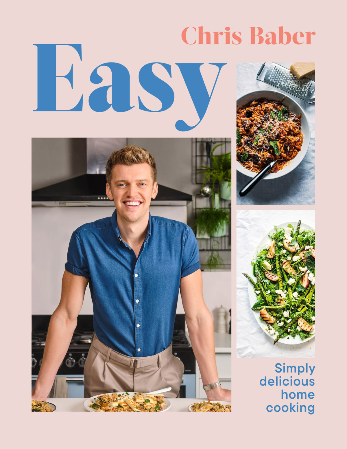 Easy Simply Delicious Home Cooking Chris Baber