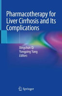 Pharmacotherapy For Liver Cirrhosis And Its Complications Xingshun Qi