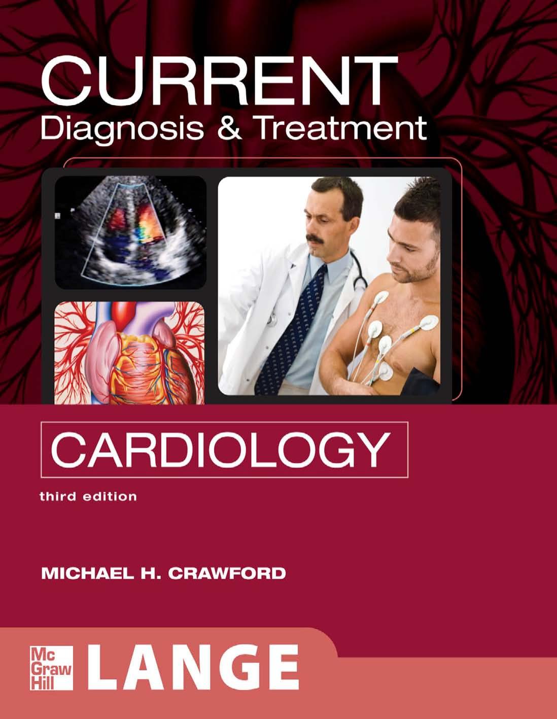 Current Diagnosis Treatment In Cardiology Third Edition Michael H Crawford