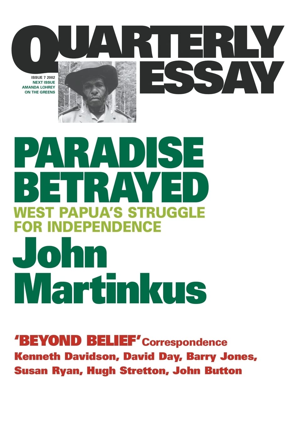 Quarterly Essay 7 Paradise Betrayed 1st Edition John Martinkus