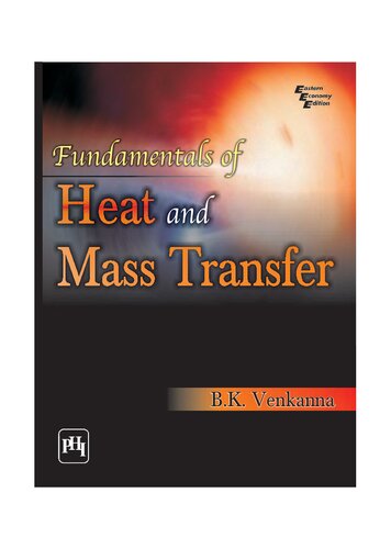 Fundamentals Of Heat And Mass Transfer 1st Edition Bk Venkanna