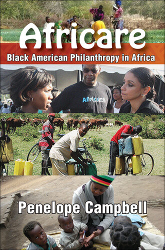 Africare Black American Philanthropy In Africa Penelope Campbell