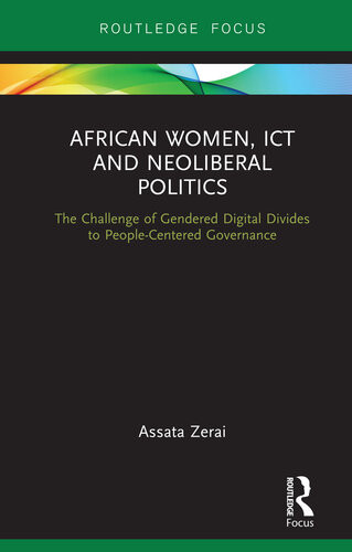 African Women Ict And Neoliberal Politics Assata Zerai