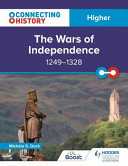 Wars Of Independence 1249 1328 Michèle Sine Duck