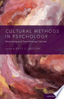 Cultural Methods In Psychology Describing And Transforming Cultures Kate C Mclean