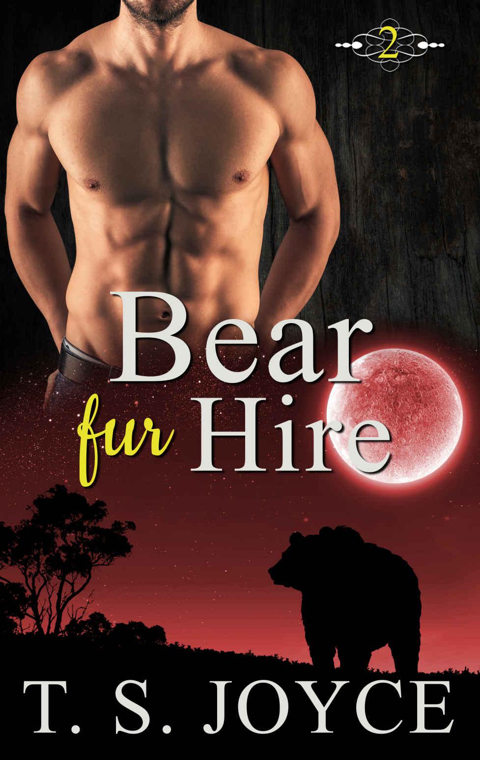 Bear Fur Hire Bears Fur Hire Book 2 T S Joyce