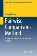 Pairwise Comparisons Method Theory And Applications In Decision Making Jaroslav Ramk