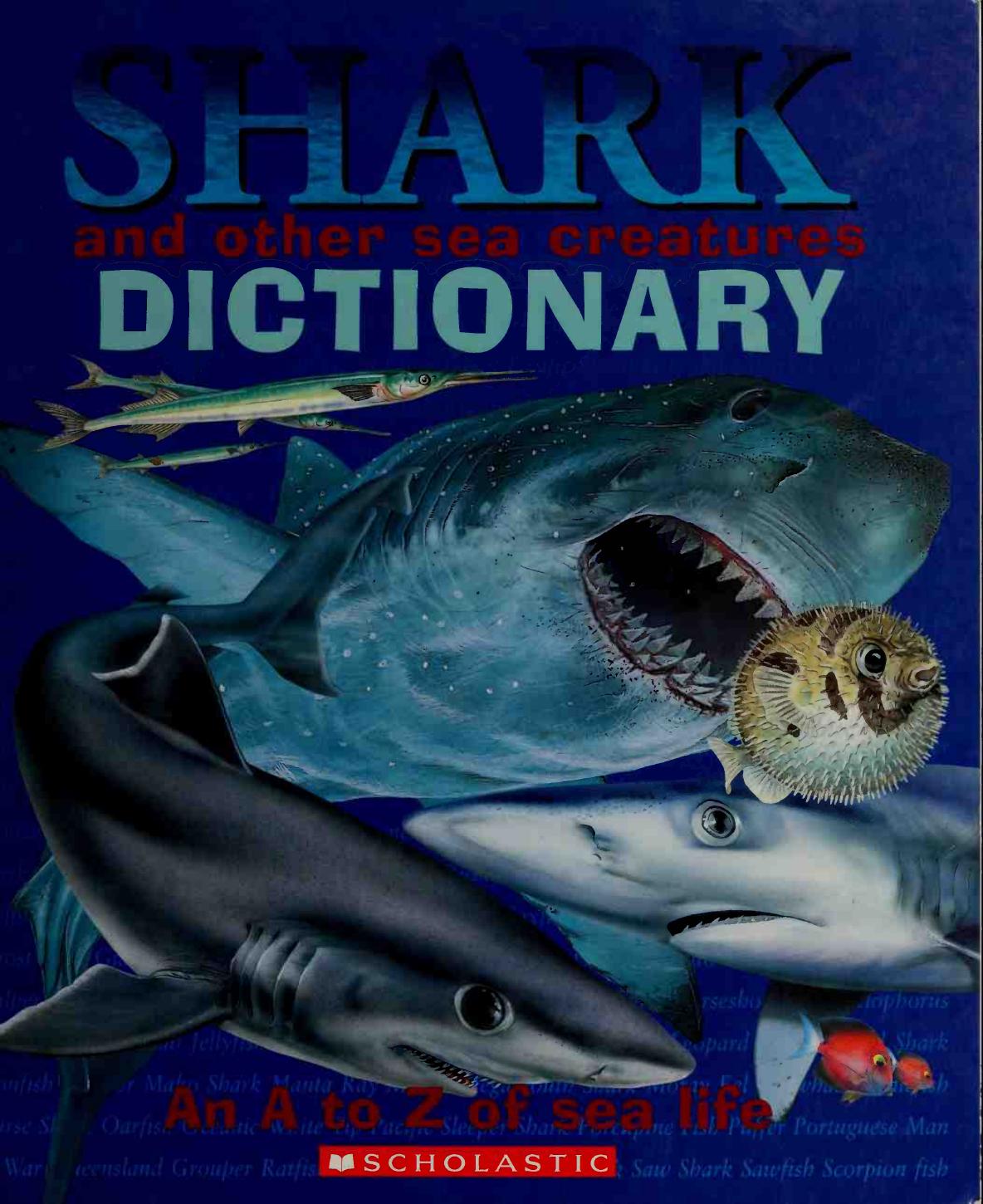 Shark And Other Sea Creatures Dictionary An A To Z Of Sea Life Twist