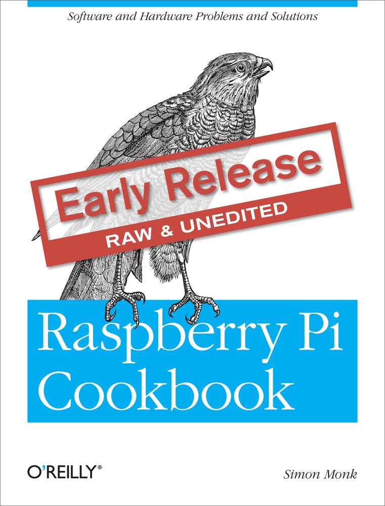 Raspberry Pi Cookbook Simon Monk