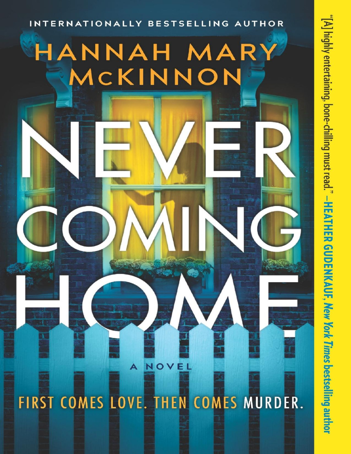 Never Coming Home Hannah Mary Mckinnon