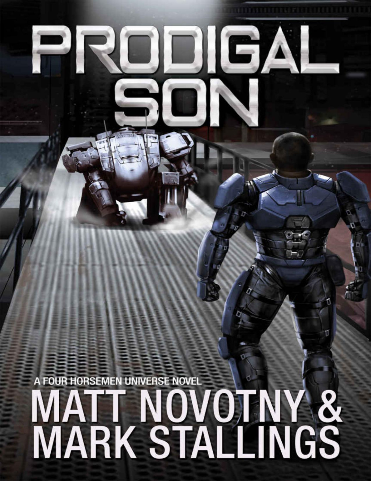 Prodigal Son Rise Of The Peacemakers Book 5 Matt Novotny Mark Stallings