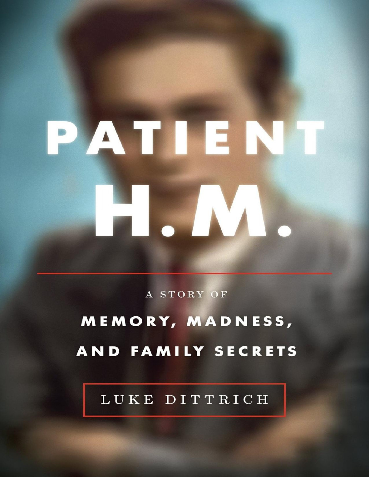 Patient Hm Luke Dittrich