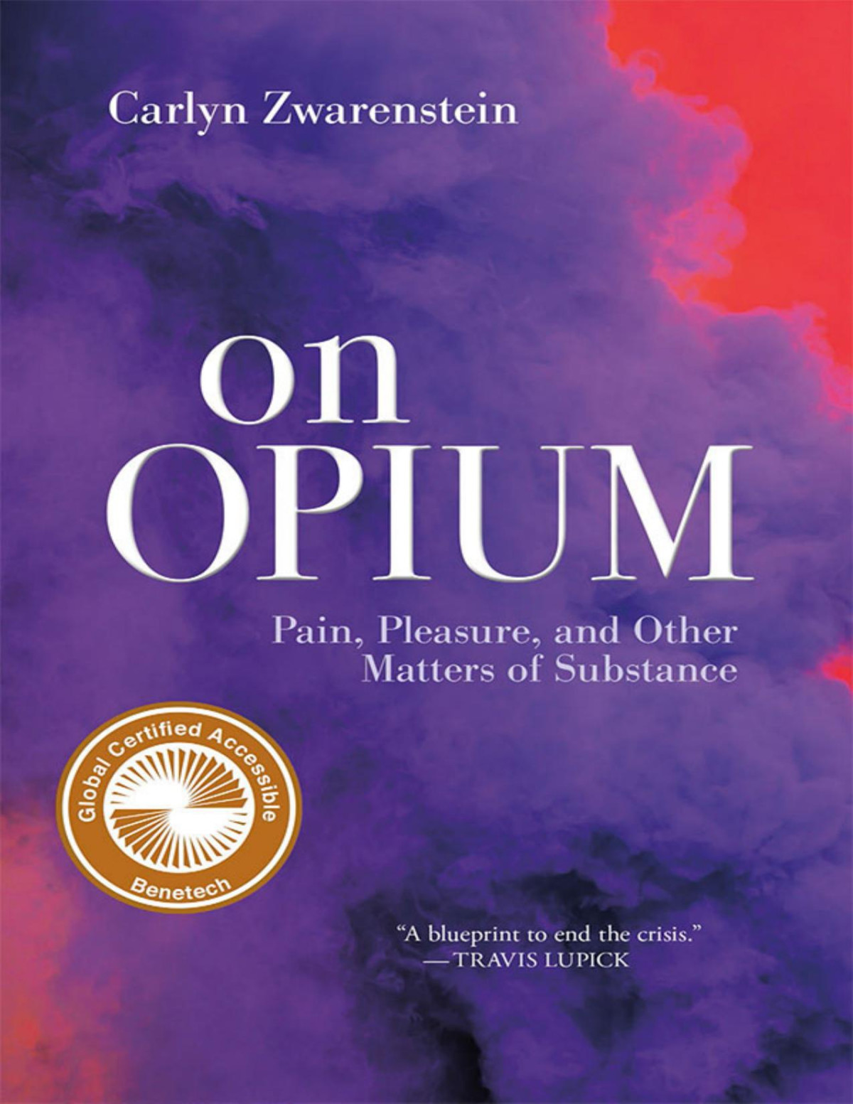 On Opium Carlyn Zwarenstein