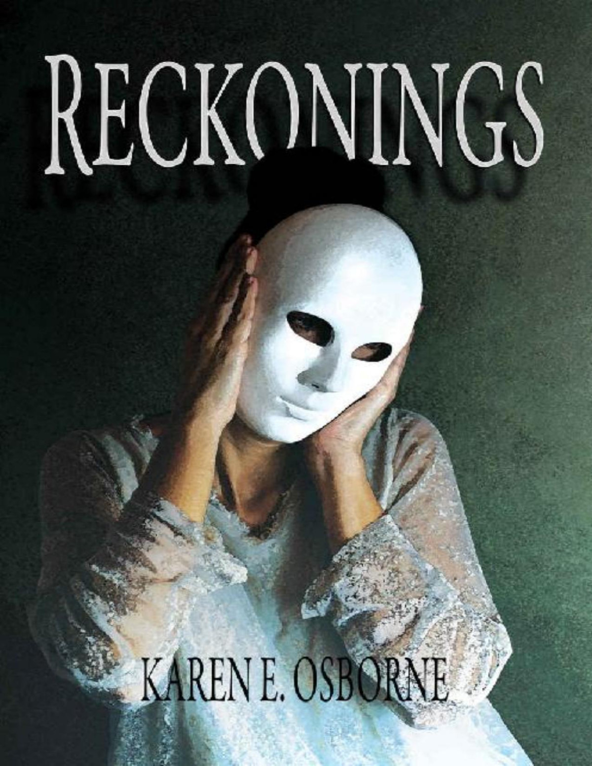 Reckonings Karen E Osborne
