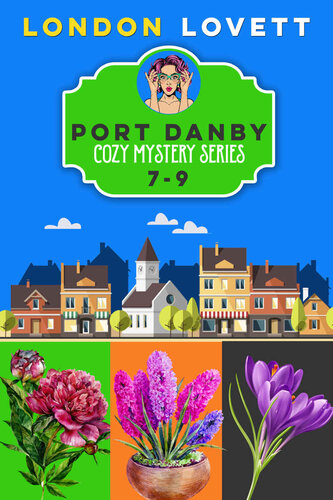 Port Danby Cozy Mystery Series Books 79 London Lovett