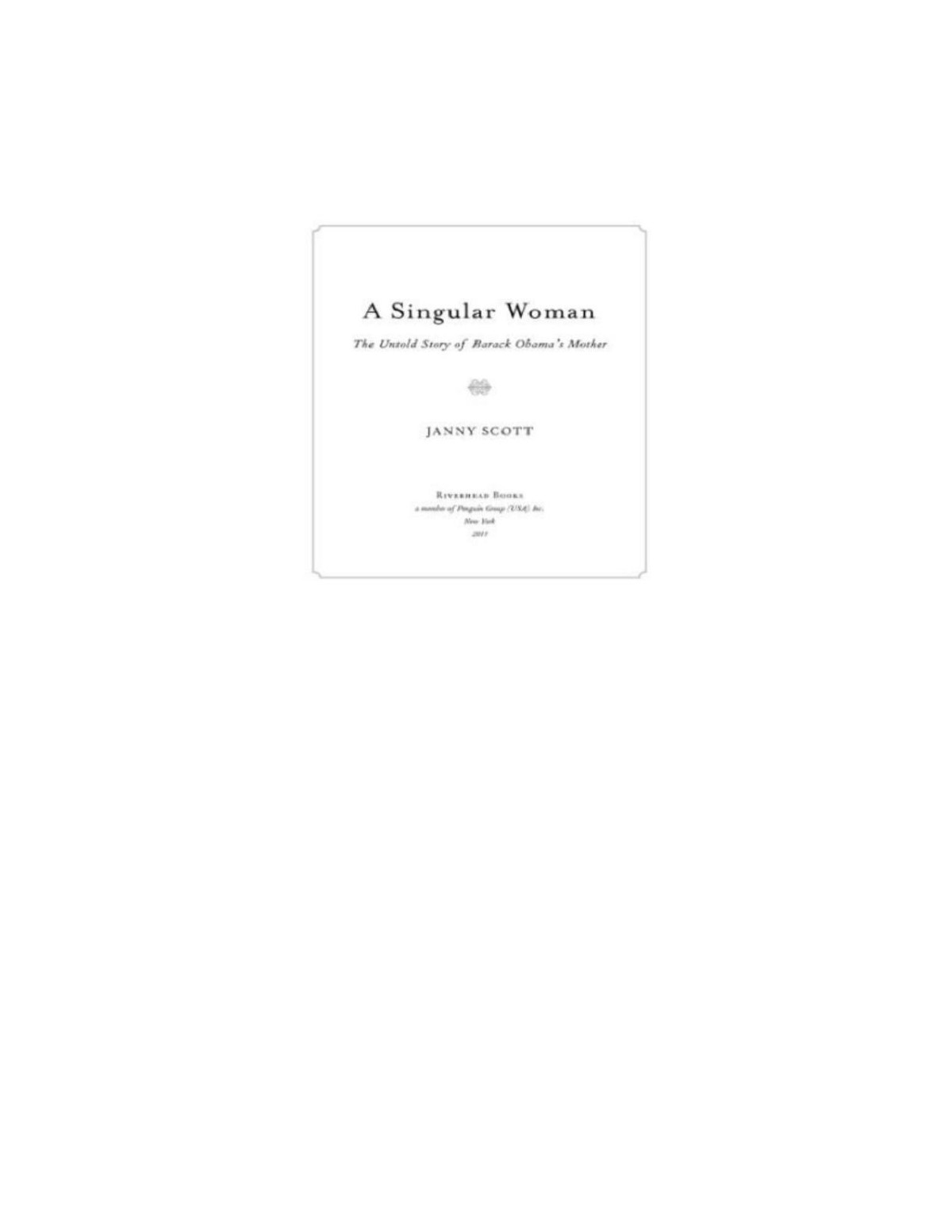 A Singular Woman Janny Scott
