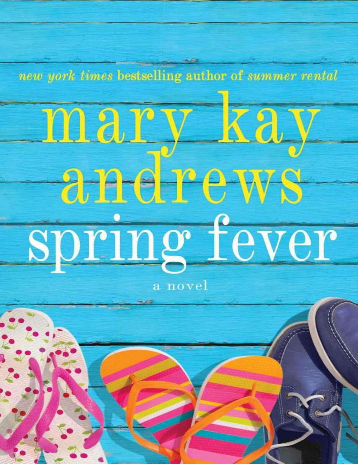 Spring Fever Mary Kay Andrews