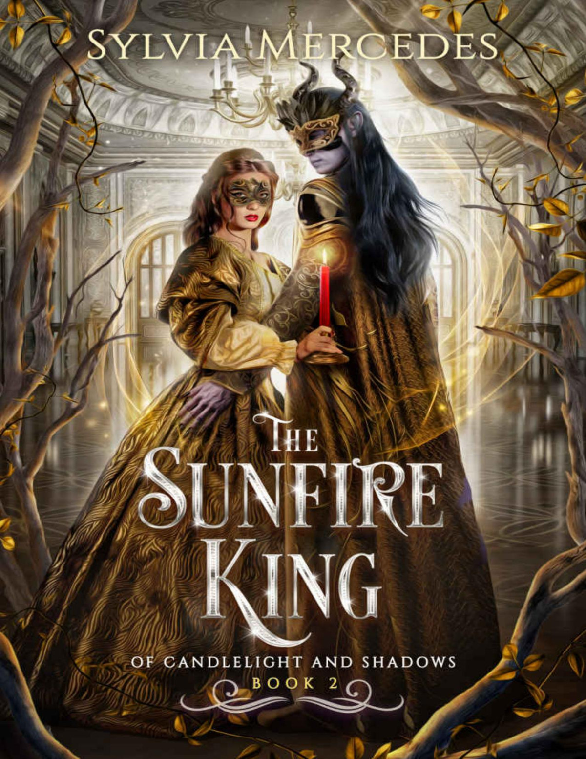 The Sunfire King Of Candlelight And Shadows Book 2 Sylvia Mercedes