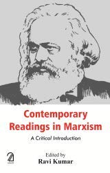 Contemporary Readings In Marxism A Critical Introduction 1st Edition Ravi Kumar