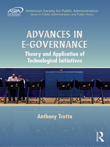 Advances In Egovernance Anthony Trotta