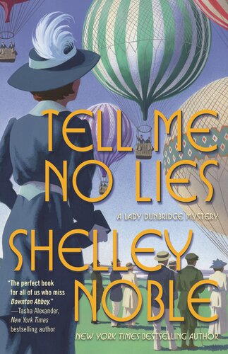 Tell Me No Lies Shelley Noble