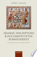 Aramaic Inscriptions And Documents Of The Roman Period John F Healey
