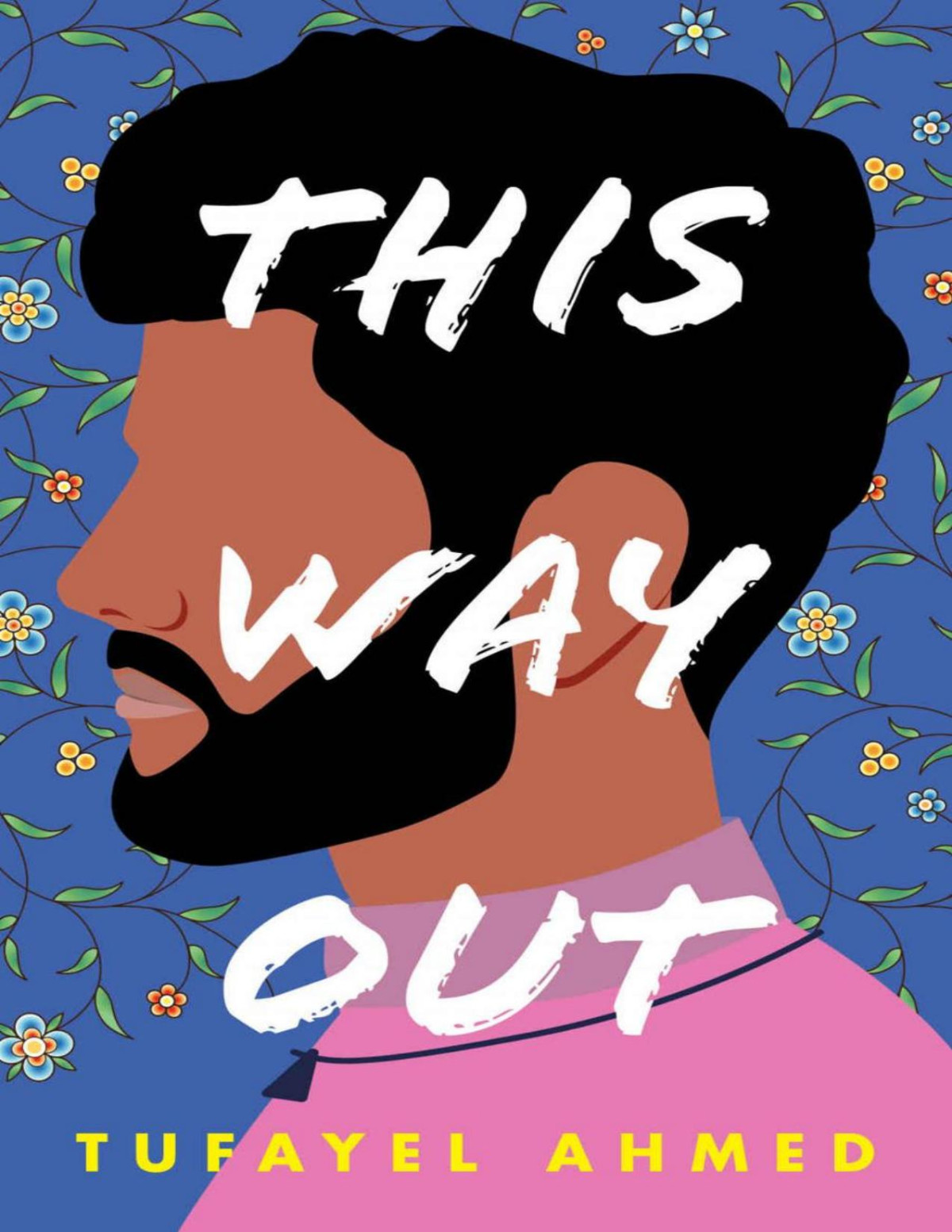 This Way Out Tufayel Ahmed