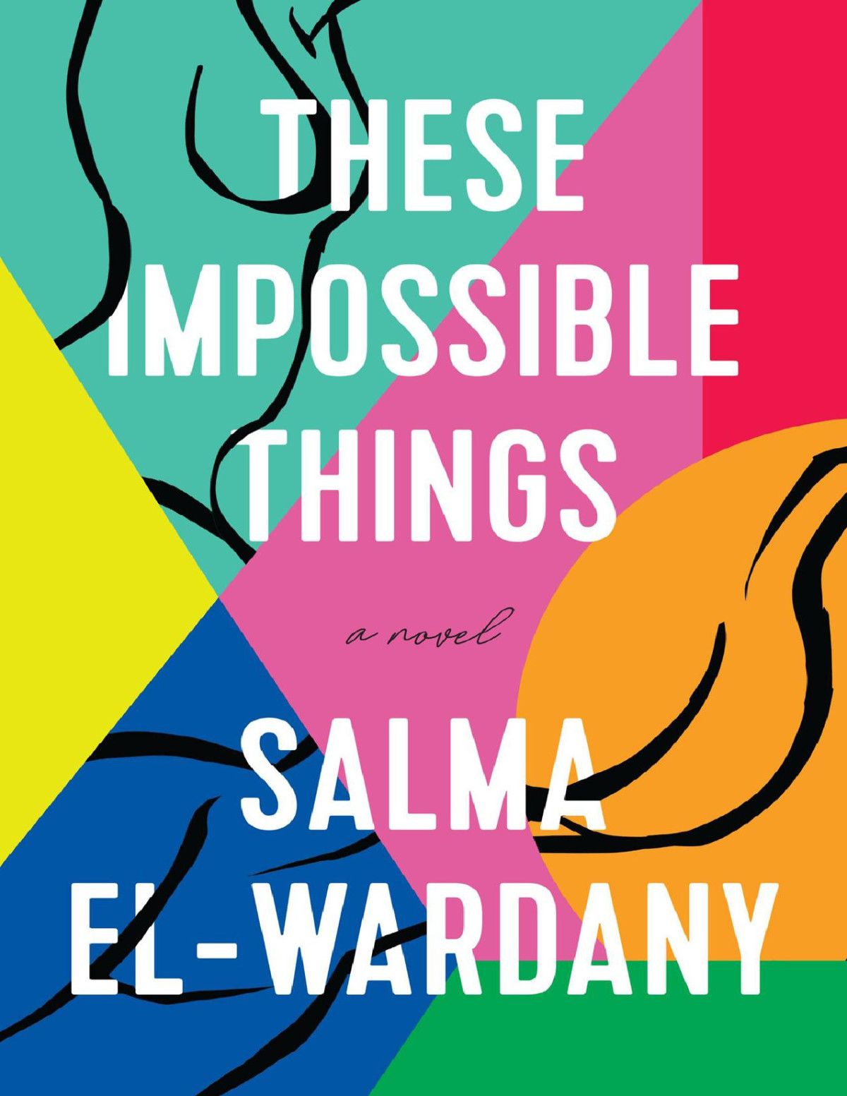These Impossible Things Salma Elwardany