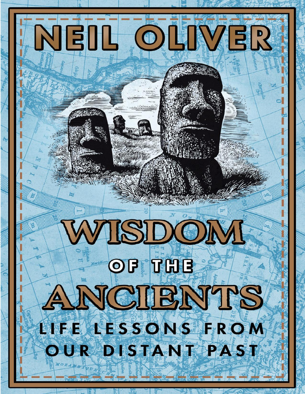 Wisdom Of The Ancients Neil Oliver