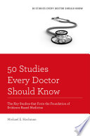 50 Studies Every Doctor Should Know Revised Michael E Hochman