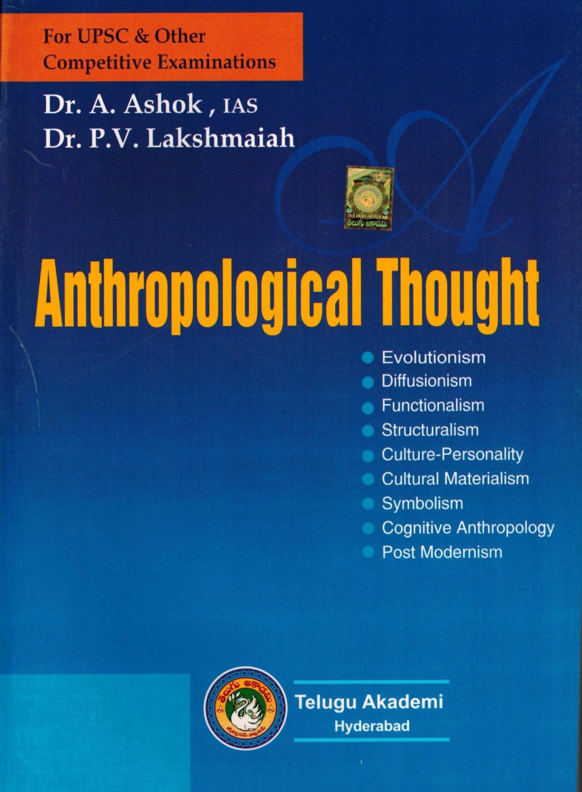 Anthropological Thought 1st Edition A Ashok Pv Lakshmaiah