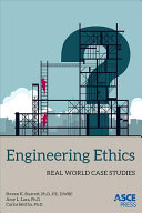 Engineering Ethics Real World Case Studies Steve Starrett Amy L Lara