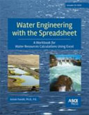 Water Engineering With The Spreadsheet A Workbook For Water Resources Calculations Using Excel Ashok K Pandit