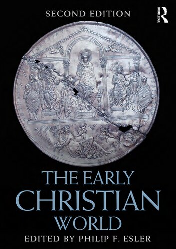 The Early Christian World 2nd Edition Philip F Esler Ed