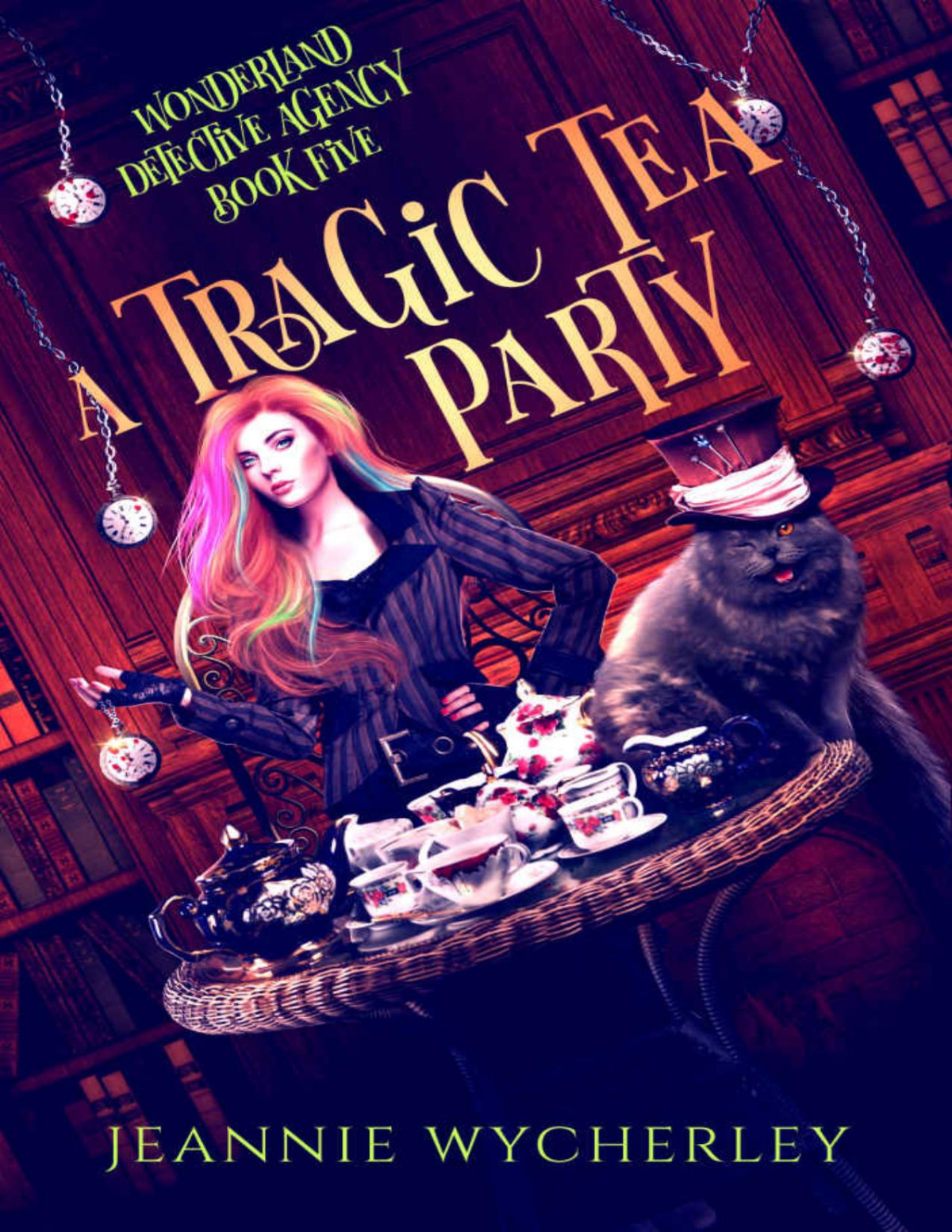 A Tragic Tea Party Wonderland Detective Agency Mystery 06 Kindle Jeannie Wycherley Et El