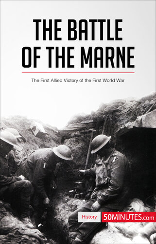 The Battle Of The Marne The First Allied Victory Of The First World War 50minutescom