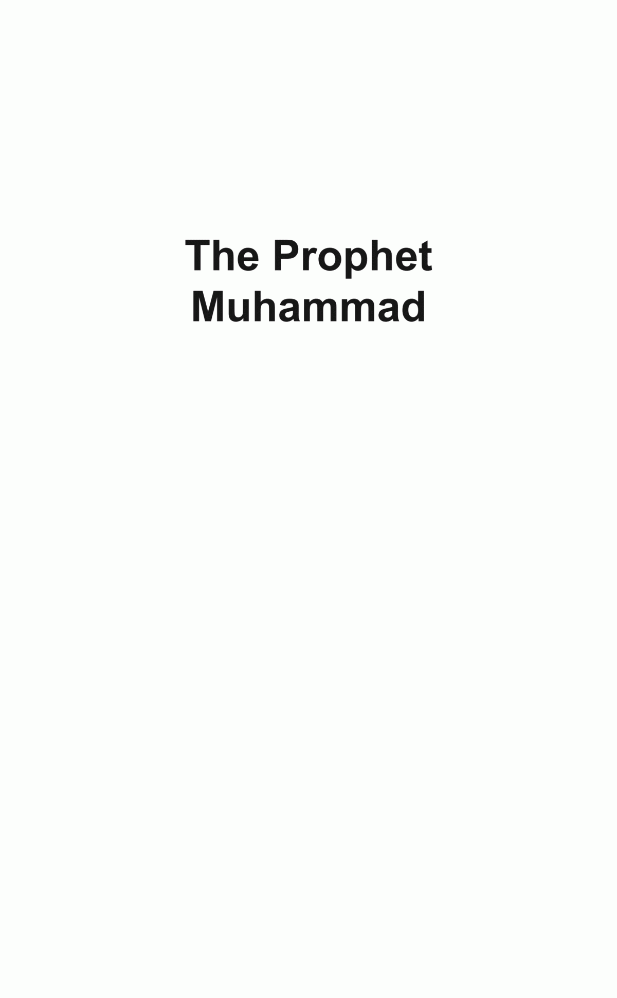 The Prophet Muhammad Stephen Burge