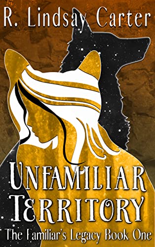 Unfamiliar Territory R Lindsay Carter