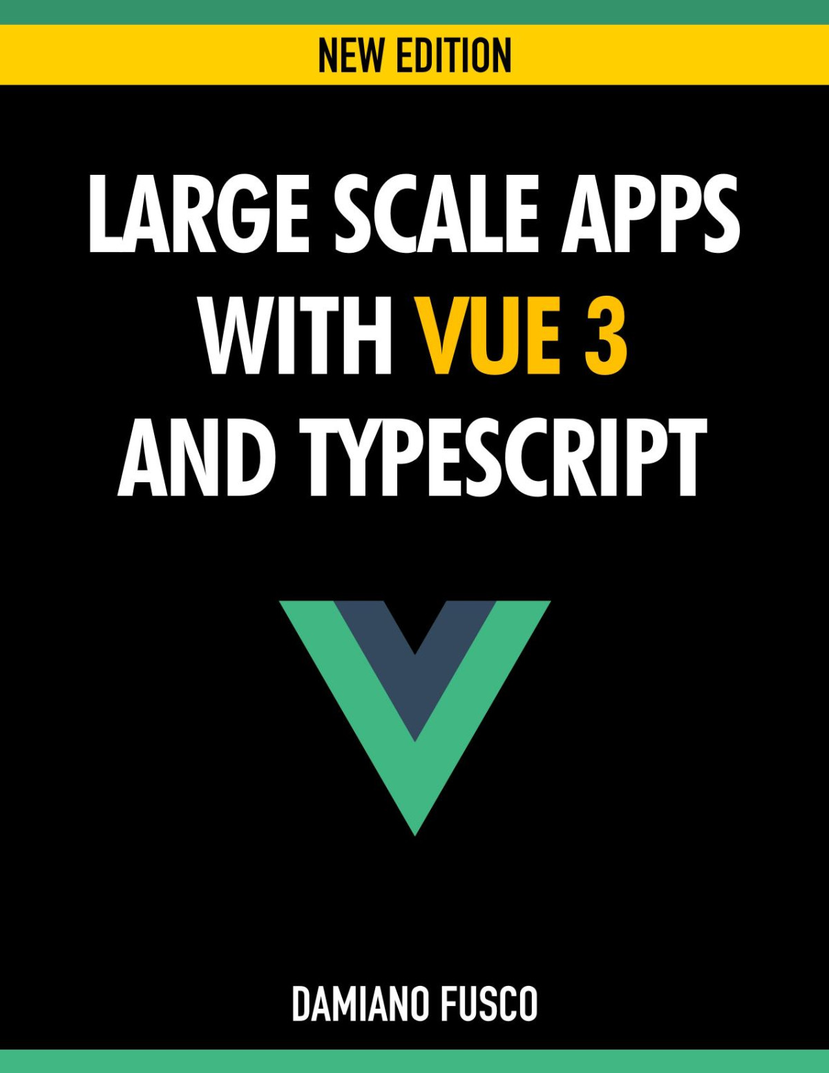Large Scale Apps With Vue 3 And Typescript Damiano Fusco