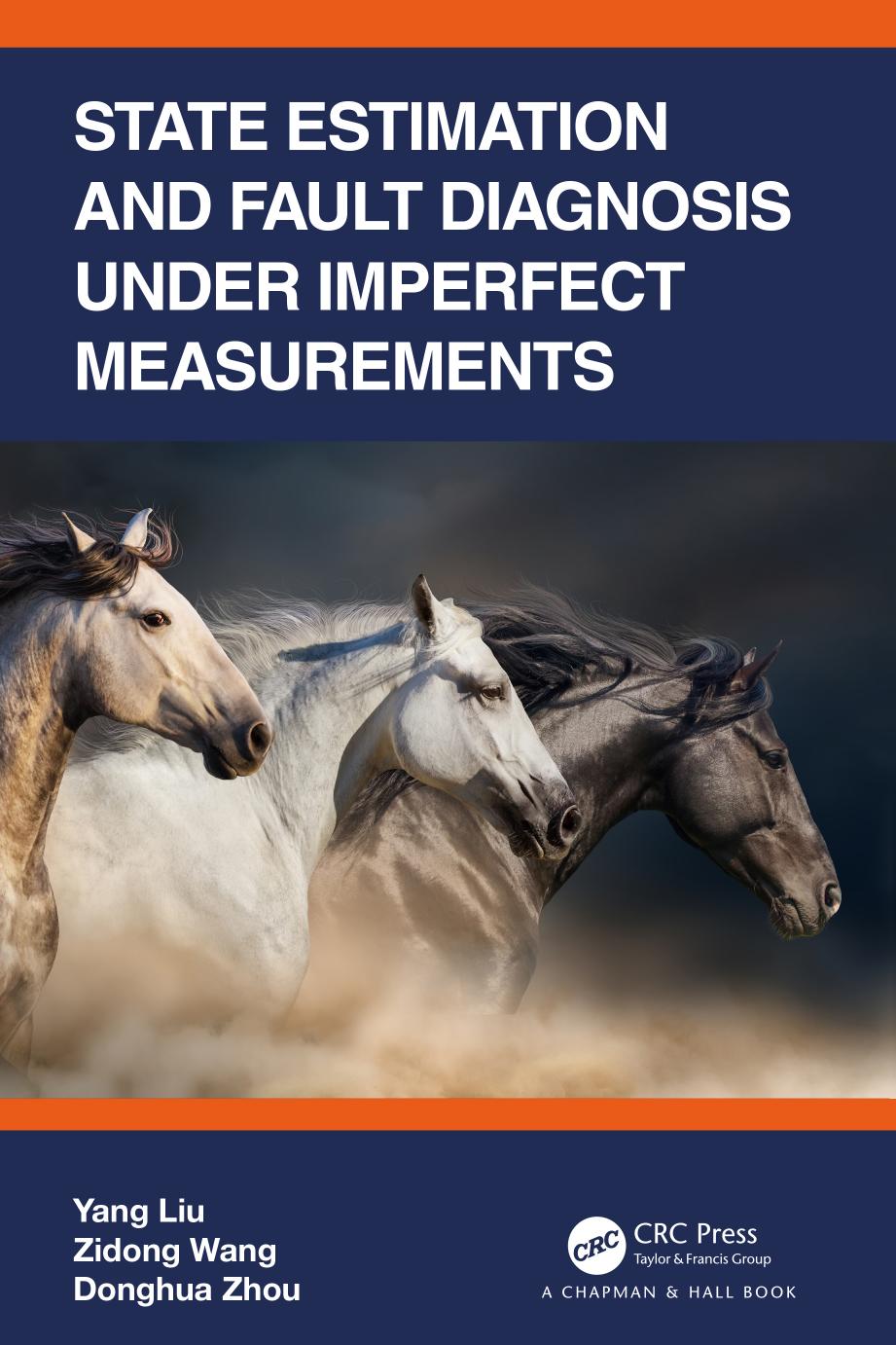 State Estimation And Fault Diagnosis Under Imperfect Measurements Yang Liu Zidong Wang Donghua Zhou