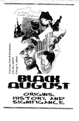 Black August Origins History And Signifigance 1st Edition Books 4 Prisoners Crew Doc Holiday Bato Sq6 Posse