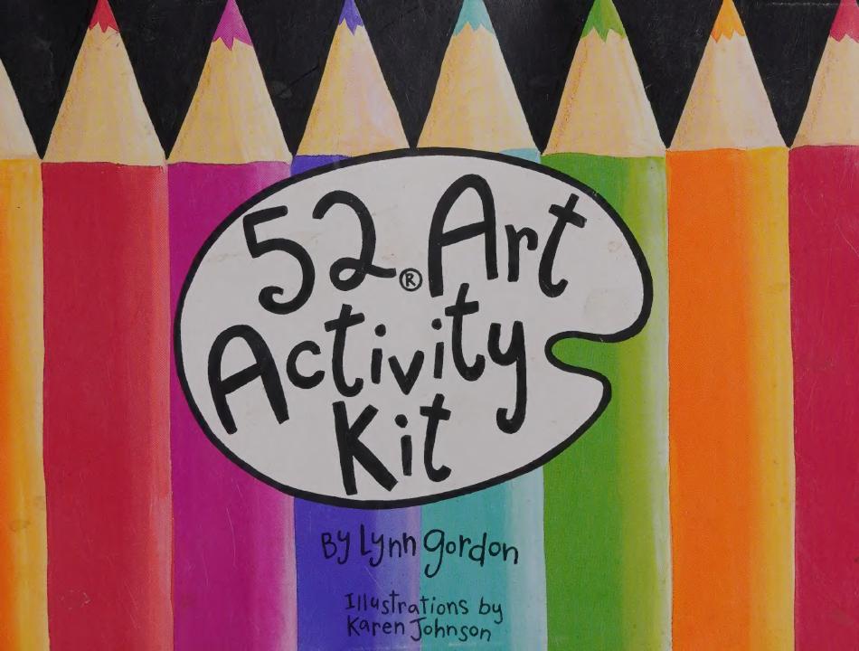52 Art Activity Kit Lynn Gordon