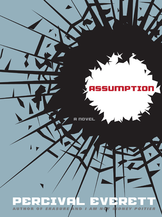 Assumption A Novel Percival Everett