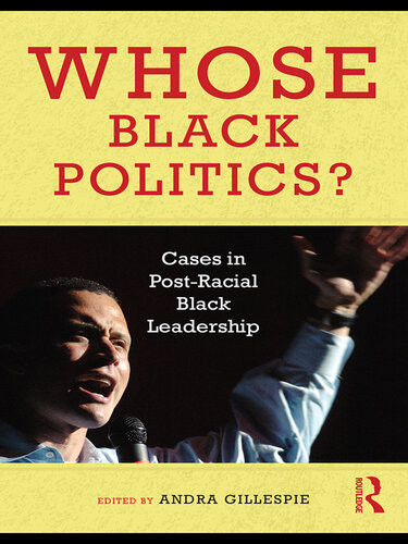 Whose Black Politics Andra Gillespie