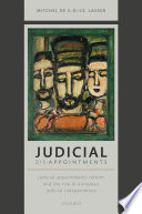 Judicial Disappointments Judicial Appointments Reform And The Rise Of European Judicial Independence Mitchel De Sole Lasser