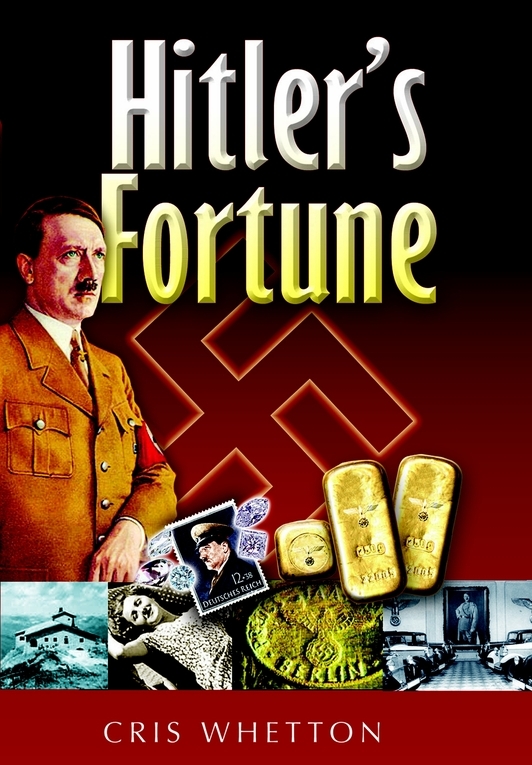Hitlers Fortune Whetton Cris