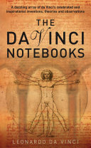The Da Vinci Notebooks Leonardo Da Vinci Leonardo Da Vinciemma Dickensed