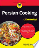 Persian Cooking For Dummies 1st Najmieh Batmanglij