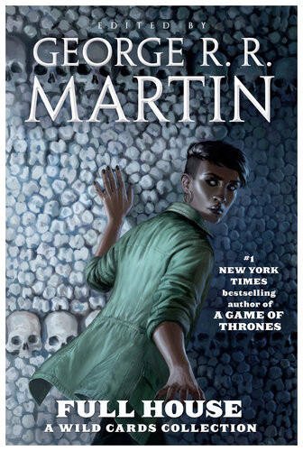 Full House Wild Cards 30 George Rr Martin